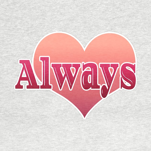 Always Love by Creative Has